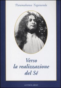 Verso la realizzazione del s&eacute;