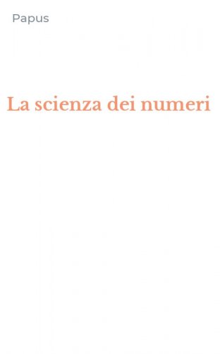 La scienza dei numeri