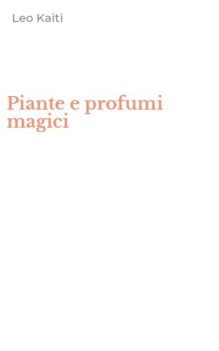 Piante e profumi magici