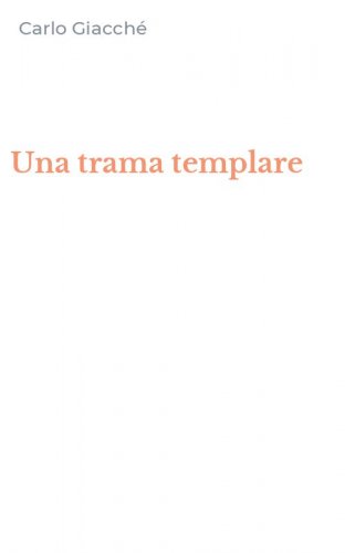 Una trama templare
