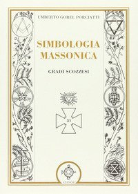 Simbologia massonica: gradi scozzesi