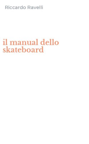 il manual dello skateboard