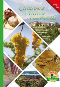 Canavese. Land of flavours