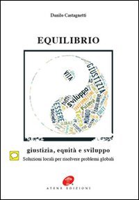 Equilibrio. Giustizia equit&agrave; e sviluppo
