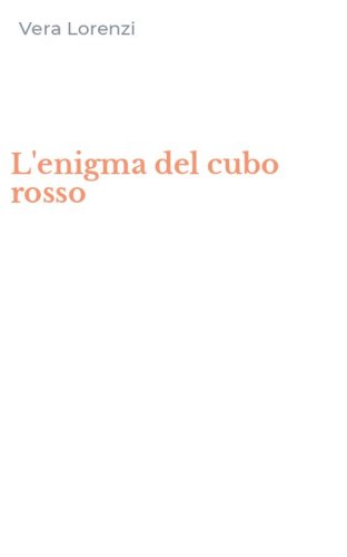 L'enigma del cubo rosso