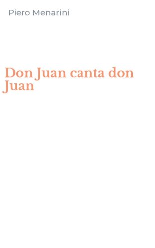 Don Juan canta don Juan