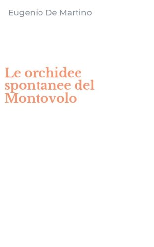 Le orchidee spontanee del Montovolo