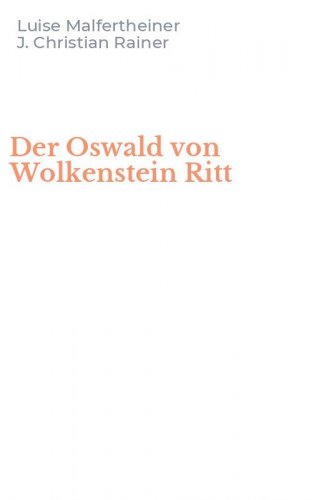 Der Oswald von Wolkenstein Ritt