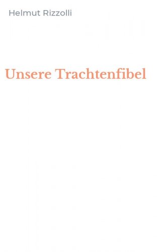 Unsere Trachtenfibel