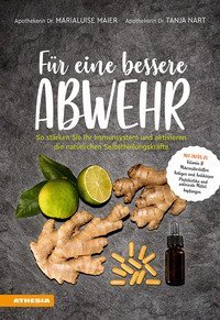 F&uuml;r eine bessere abwehr. So st&auml;rken sie ihr immunsystem und aktivieren die nat&uuml;rlichen selbstheilungskr&auml;fte