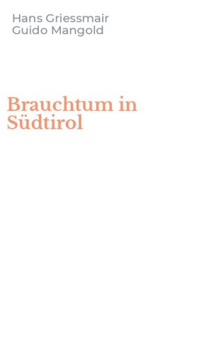 Brauchtum in S&uuml;dtirol