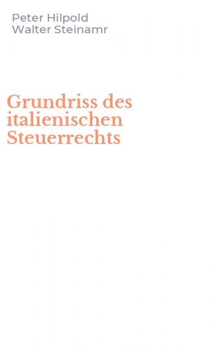 Grundriss des italienischen Steuerrechts
