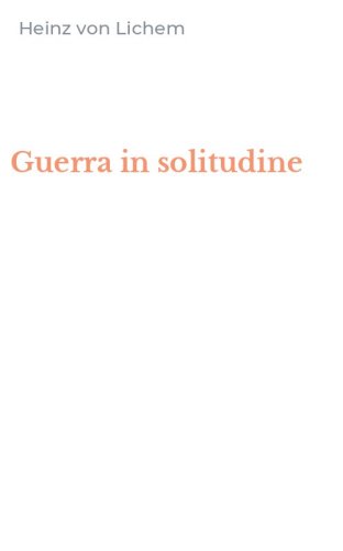 Guerra in solitudine