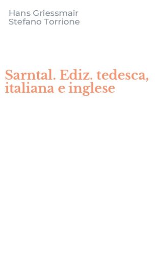 Sarntal. Ediz. tedesca, italiana e inglese