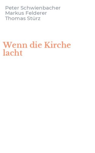 Wenn die Kirche lacht