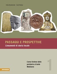 Passaggi e prospettive. Lineamenti di storia locale
