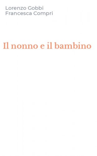 Il nonno e il bambino