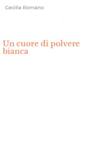 Un cuore di polvere bianca