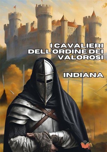 I cavalieri dell'Ordine dei Valorosi