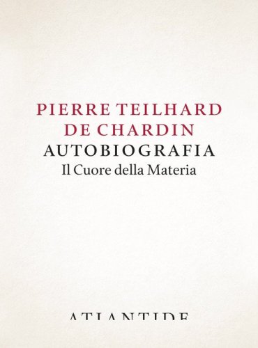Autobiografia. Il cuore della materia