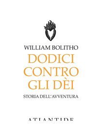 Dodici contro gli D&egrave;i