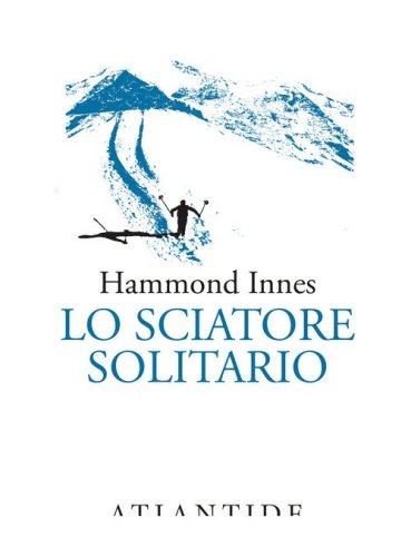 Lo sciatore solitario