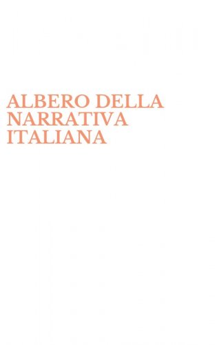 ALBERO DELLA NARRATIVA ITALIANA