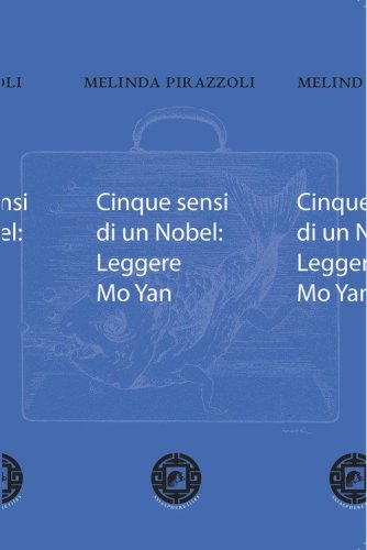 Cinque sensi di un Nobel: leggere Mo Yan