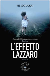L'effetto Lazzaro