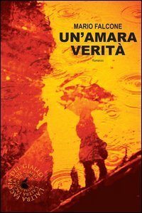 Un'amara verit&agrave;