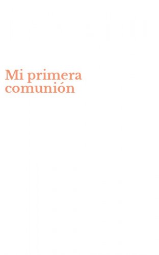 Mi primera comuni&oacute;n
