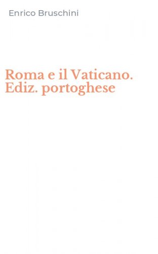 Roma e il Vaticano. Ediz. portoghese