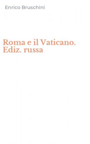 Roma e il Vaticano. Ediz. russa