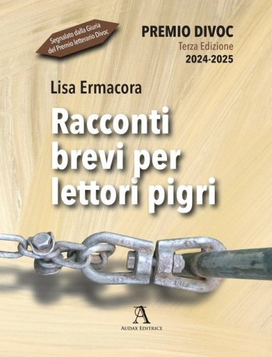 Racconti brevi per lettori pigri