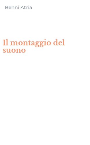 Il montaggio del suono