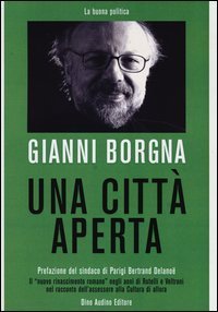 Una citt&agrave; aperta