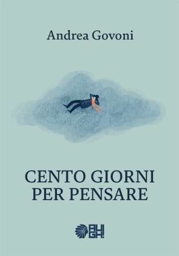 Cento giorni per pensare