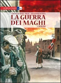Berlino. La guerra dei maghi