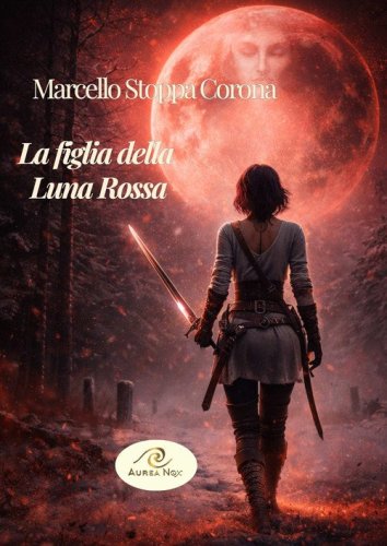 La figlia della Luna Rossa