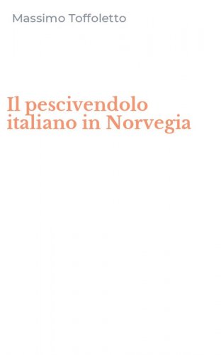 Il pescivendolo italiano in Norvegia