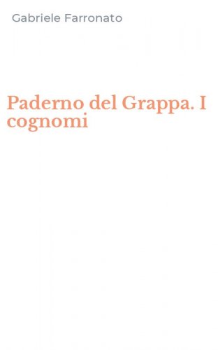 Paderno del Grappa. I cognomi