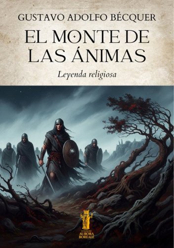 El Monte de las &Aacute;nimas. Leyenda religiosa