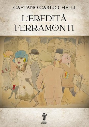 L'eredit&agrave; Ferramonti