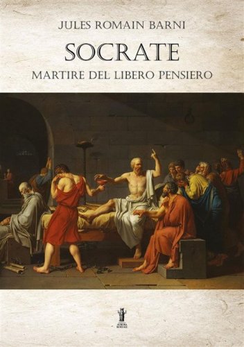 Socrate, martire del libero pensiero