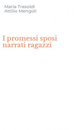 I promessi sposi narrati ragazzi
