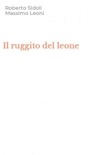 Il ruggito del leone