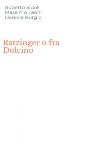 Ratzinger o fra Dolcino