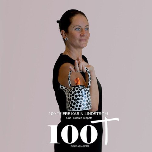100T di Karin Lindstr&ouml;m-Cento Teiere di Karin Lindstr&ouml;m-One Hundred Teapots