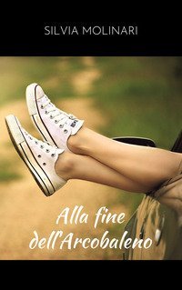 Alla fine dell'arcobaleno