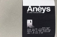 An&egrave;ys, la citt&agrave; rovesciata. Ediz. italiana e inglese